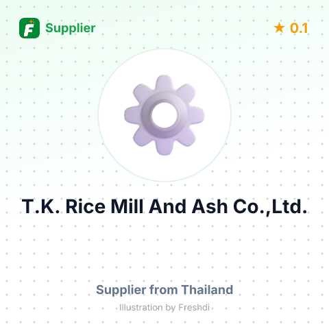 T.K. Rice Mill And Ash Co.,Ltd. – summary card, no photo uploaded yet