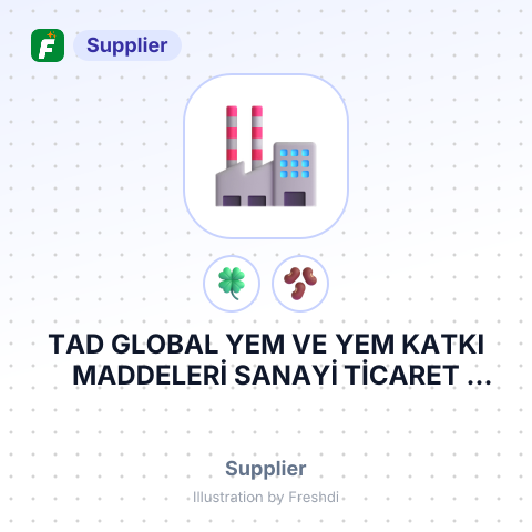 TAD GLOBAL YEM VE YEM KATKI MADDELERİ SANAYİ TİCARET ANONİM ŞİRKETİ – summary card, no photo uploaded yet