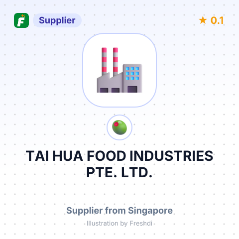 TAI HUA FOOD INDUSTRIES PTE. LTD. – summary card, no photo uploaded yet