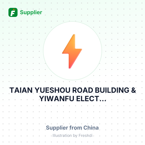 TAIAN YUESHOU ROAD BUILDING & YIWANFU ELECT... – summary card, no photo uploaded yet