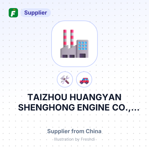 TAIZHOU HUANGYAN SHENGHONG ENGINE CO., LTD – summary card, no photo uploaded yet