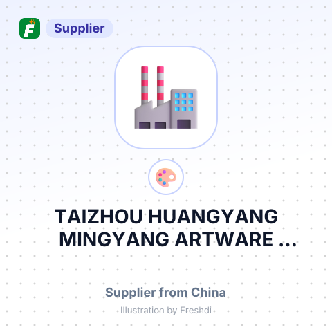 TAIZHOU HUANGYANG MINGYANG ARTWARE FACTORY – summary card, no photo uploaded yet