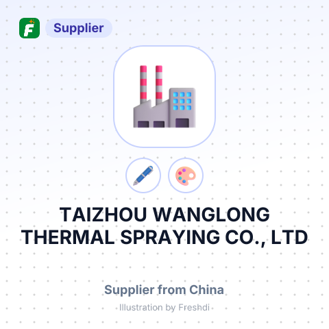 TAIZHOU WANGLONG THERMAL SPRAYING CO., LTD – summary card, no photo uploaded yet