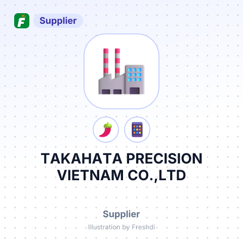 TAKAHATA PRECISION VIETNAM CO.,LTD – summary card, no photo uploaded yet