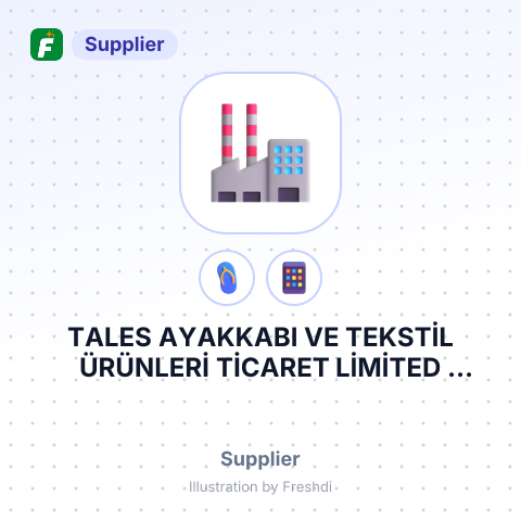 TALES AYAKKABI VE TEKSTİL ÜRÜNLERİ TİCARET LİMİTED ŞİRKETİ – summary card, no photo uploaded yet