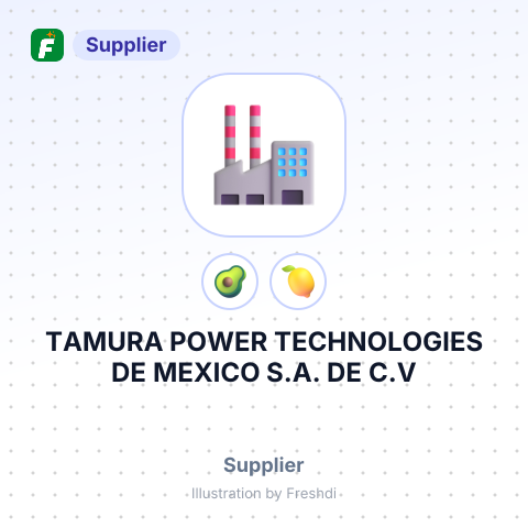 TAMURA POWER TECHNOLOGIES DE MEXICO S.A. DE C.V – summary card, no photo uploaded yet