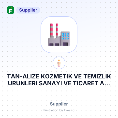 TAN-ALIZE KOZMETIK VE TEMIZLIK URUNLERI SANAYI VE TICARET A.S – summary card, no photo uploaded yet