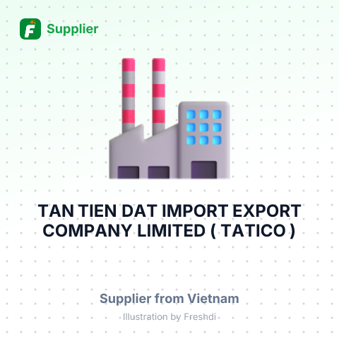 TAN TIEN DAT IMPORT EXPORT COMPANY LIMITED ( TATICO ) – summary card, no photo uploaded yet
