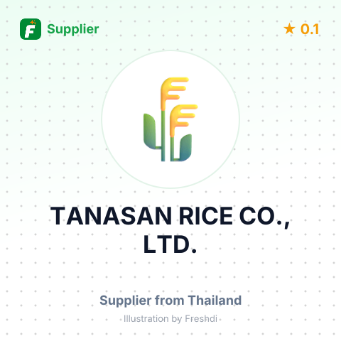 TANASAN RICE CO., LTD. – summary card, no photo uploaded yet