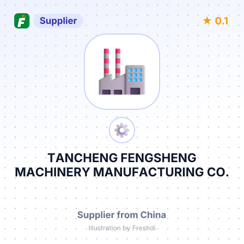 TANCHENG FENGSHENG MACHINERY MANUFACTURING CO., LTD. – summary card, no photo uploaded yet