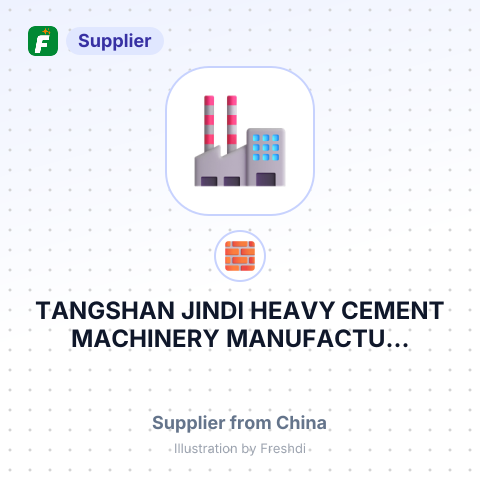 TANGSHAN JINDI HEAVY CEMENT MACHINERY MANUFACTU... – summary card, no photo uploaded yet
