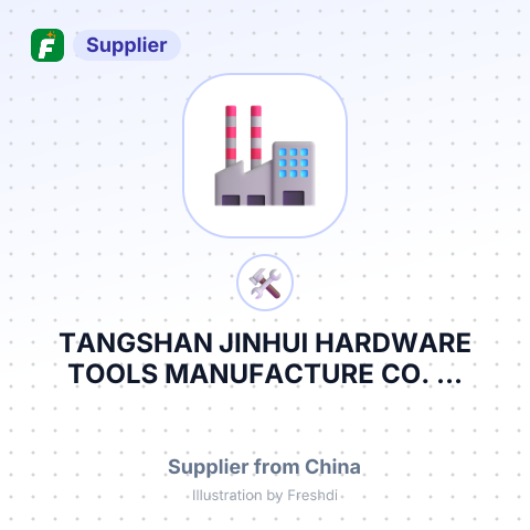 TANGSHAN JINHUI HARDWARE TOOLS MANUFACTURE CO.,... – summary card, no photo uploaded yet