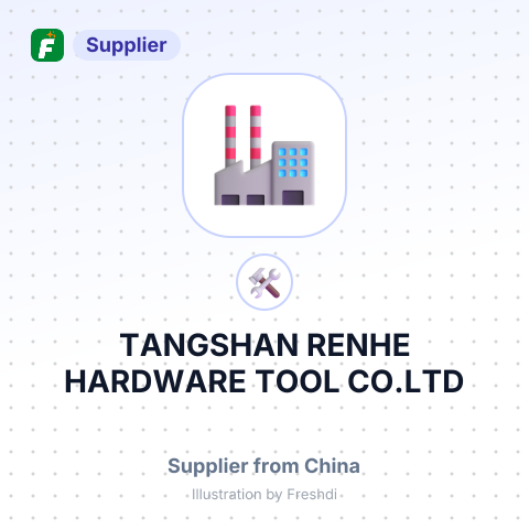 TANGSHAN RENHE HARDWARE TOOL CO.LTD – summary card, no photo uploaded yet