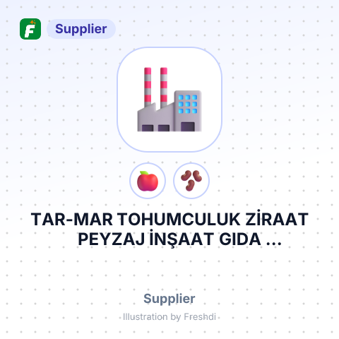 TAR-MAR TOHUMCULUK ZİRAAT PEYZAJ İNŞAAT GIDA HAYVANCILIK İTHALAT İHRACAT SANAYİ VE TİCARET LİMİTED ŞİRKETİ – summary card, no photo uploaded yet