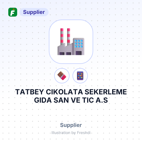 TATBEY CIKOLATA SEKERLEME GIDA SAN VE TIC A.S – summary card, no photo uploaded yet