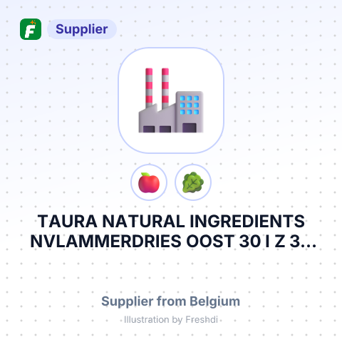 TAURA NATURAL INGREDIENTS NVLAMMERDRIES OOST 30 I Z 30 DE HEZE 2250 OLEN BELGIUM – summary card, no photo uploaded yet