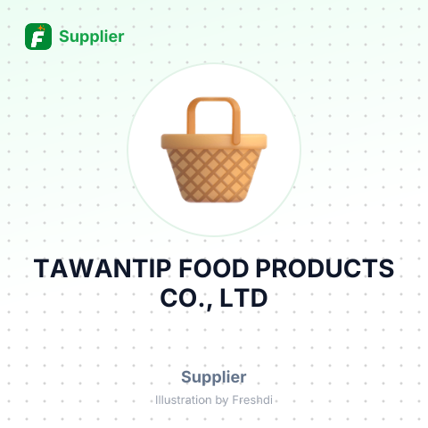 TAWANTIP FOOD PRODUCTS CO., LTD – summary card, no photo uploaded yet