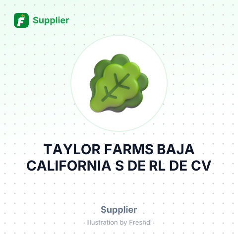 TAYLOR FARMS BAJA CALIFORNIA S DE RL DE CV – summary card, no photo uploaded yet