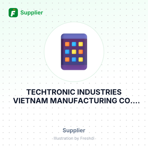 TECHTRONIC INDUSTRIES VIETNAM MANUFACTURING CO., LTD – summary card, no photo uploaded yet