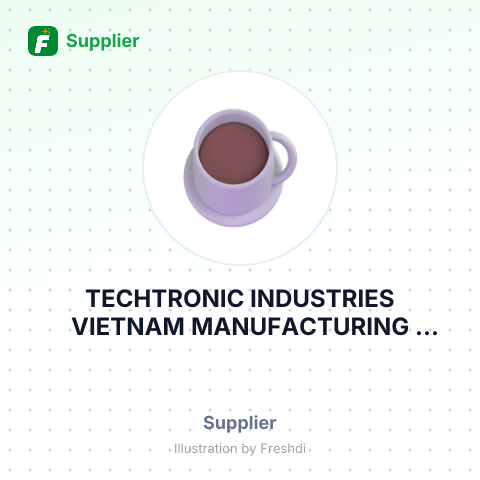 TECHTRONIC INDUSTRIES VIETNAM MANUFACTURING COMPANY – summary card, no photo uploaded yet