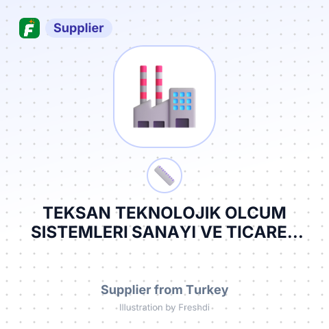 TEKSAN TEKNOLOJIK OLCUM SISTEMLERI SANAYI VE TICARET ANONIM SIRKETI – summary card, no photo uploaded yet