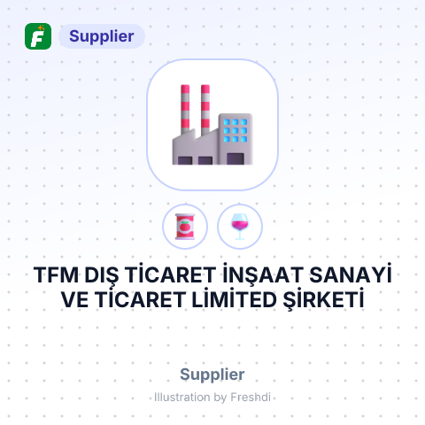 TFM DIŞ TİCARET İNŞAAT SANAYİ VE TİCARET LİMİTED ŞİRKETİ – summary card, no photo uploaded yet