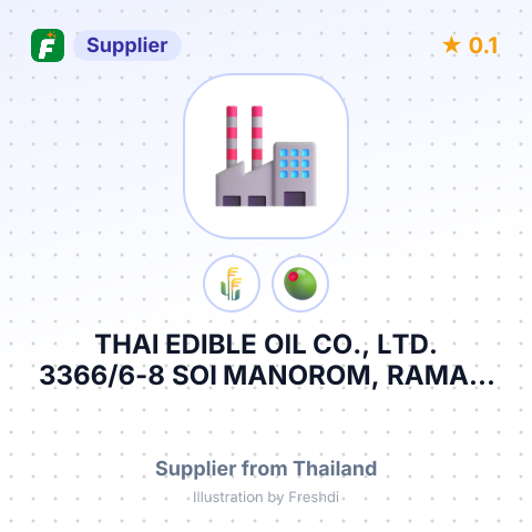 THAI EDIBLE OIL CO., LTD. 3366/6-8 SOI MANOROM, RAMA 4 ROAD, – summary card, no photo uploaded yet
