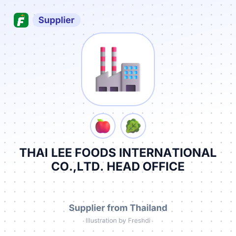 THAI LEE FOODS INTERNATIONAL CO.,LTD. HEAD OFFICE – summary card, no photo uploaded yet