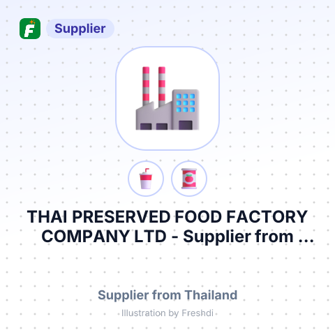 THAI PRESERVED FOOD FACTORY COMPANY LTD – summary card, no photo uploaded yet
