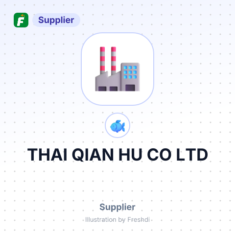 THAI QIAN HU CO LTD – summary card, no photo uploaded yet