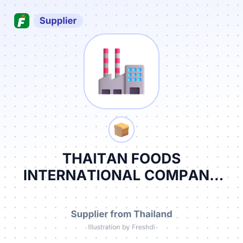 THAITAN FOODS INTERNATIONAL COMPANY LIMITED – summary card, no photo uploaded yet