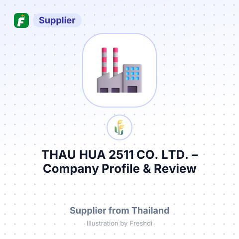 THAU HUA 2511 CO. LTD. – summary card, no photo uploaded yet