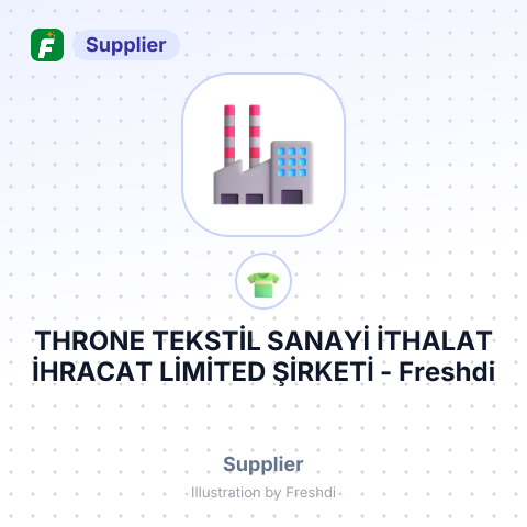 THRONE TEKSTİL SANAYİ İTHALAT İHRACAT LİMİTED ŞİRKETİ – summary card, no photo uploaded yet