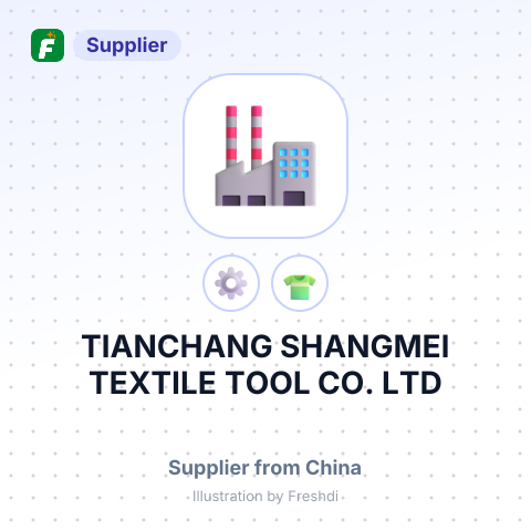 TIANCHANG SHANGMEI TEXTILE TOOL CO., LTD – summary card, no photo uploaded yet