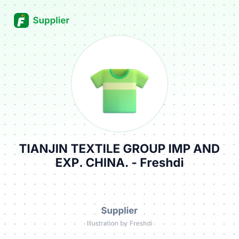 TIANJIN TEXTILE GROUP IMP AND EXP. CHINA. – summary card, no photo uploaded yet