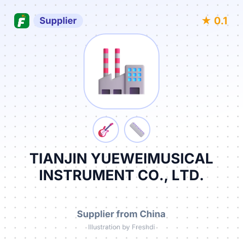 TIANJIN YUEWEIMUSICAL INSTRUMENT CO., LTD. – summary card, no photo uploaded yet