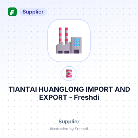 TIANTAI HUANGLONG IMPORT AND EXPORT – summary card, no photo uploaded yet