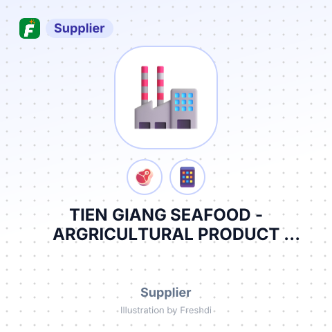 TIEN GIANG SEAFOOD - ARGRICULTURAL PRODUCT IMPORT EXPORT COMPANY LIMITED – summary card, no photo uploaded yet