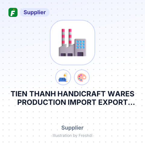 TIEN THANH HANDICRAFT WARES PRODUCTION IMPORT EXPORT COMPANY LIMITED – summary card, no photo uploaded yet