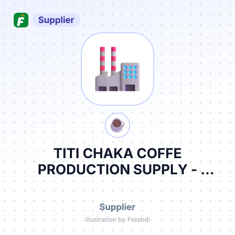 TITI CHAKA COFFE PRODUCTION SUPPLY – summary card, no photo uploaded yet