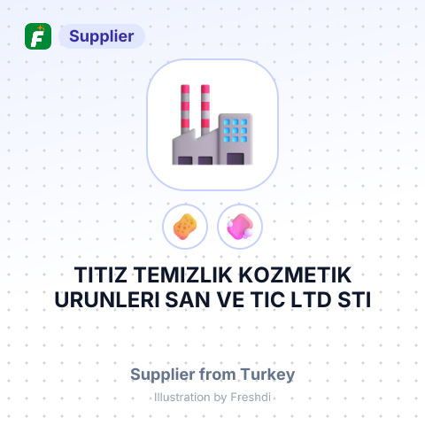 TITIZ TEMIZLIK KOZMETIK URUNLERI SAN VE TIC LTD STI – summary card, no photo uploaded yet