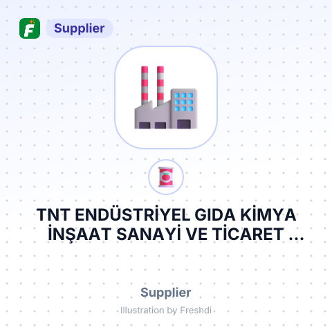 TNT ENDÜSTRİYEL GIDA KİMYA İNŞAAT SANAYİ VE TİCARET LİMİTED ŞİRKETİ – summary card, no photo uploaded yet