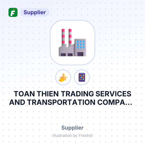TOAN THIEN TRADING SERVICES AND TRANSPORTATION COMPANY LIMITED – summary card, no photo uploaded yet