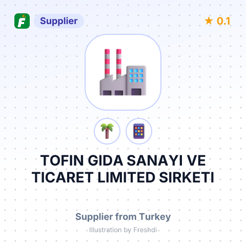 TOFIN GIDA SANAYI VE TICARET LIMITED SIRKETI – summary card, no photo uploaded yet