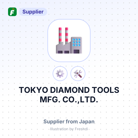 TOKYO DIAMOND TOOLS MFG. CO.,LTD. – summary card, no photo uploaded yet