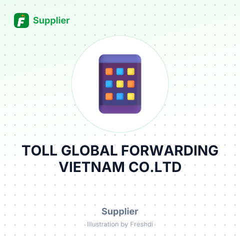 TOLL GLOBAL FORWARDING VIETNAM CO.LTD – summary card, no photo uploaded yet