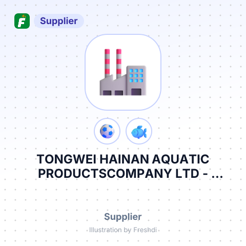 TONGWEI HAINAN AQUATIC PRODUCTSCOMPANY LTD – summary card, no photo uploaded yet