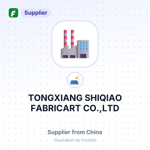 TONGXIANG SHIQIAO FABRICART CO.,LTD – summary card, no photo uploaded yet