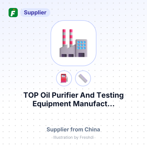 TOP Oil Purifier And Testing Equipment Manufact... – summary card, no photo uploaded yet