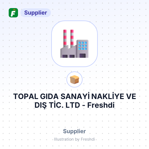 TOPAL GIDA SANAYİ NAKLİYE VE DIŞ TİC. LTD – summary card, no photo uploaded yet